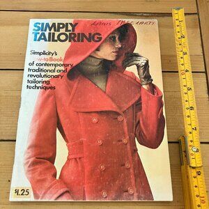 Simply Tailoring Simplicity How-To Book Vintage 70s Fashion Sewing Tips & Tricks